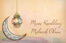Miraç Kandiliniz Mübarek olsun